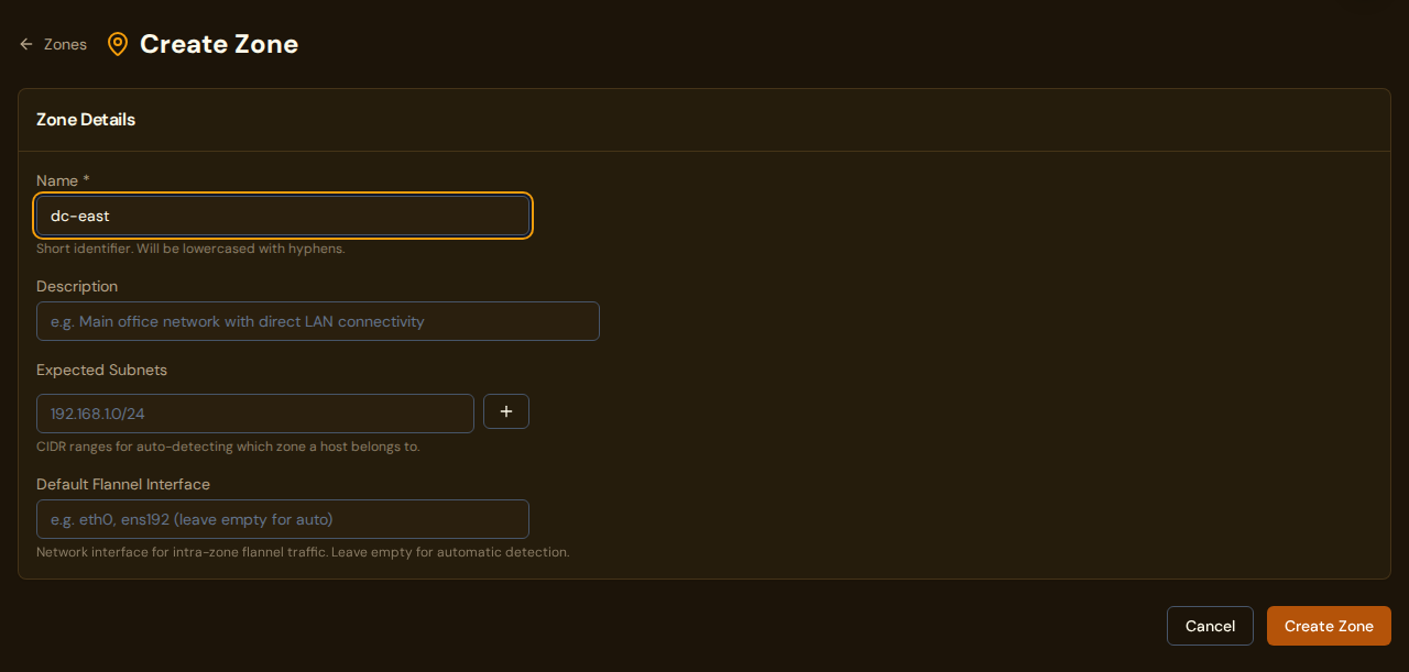 Create Zone form with fields for name, description, expected subnets, and default flannel interface